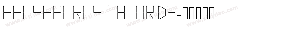 Phosphorus Chloride字体转换